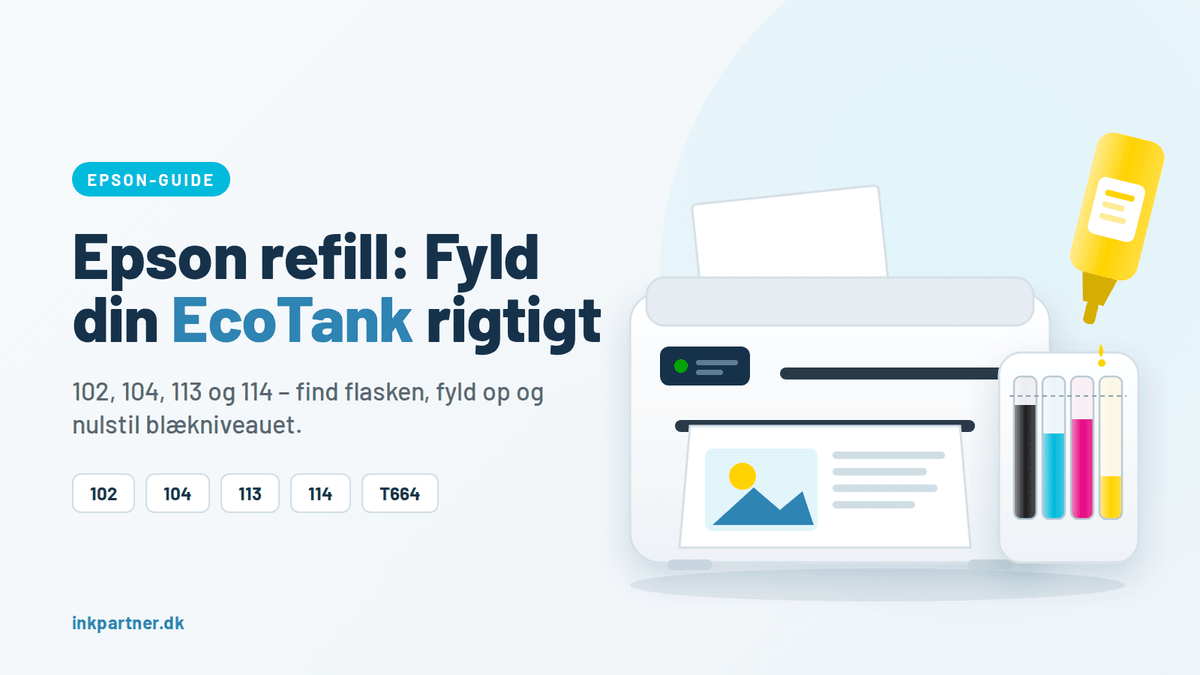 Epson refill: Genopfyld Epson-patroner og fyld EcoTank rigtigt (102, 104, 113, 114)